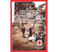Secours en situation d'exception - Guillaume LALANDE - Medecine Science Publications - broché - Guide