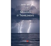 Secousses et Tremblements