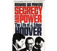Secrecy and Power Richard Gid Powers (Auteur)