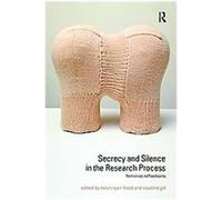 Secrecy and Silence in the Research Process, Transformations: Thinking Through Feminism Ryan (Auteur)