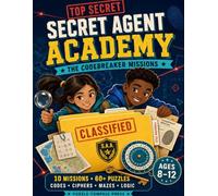 Secret Agent Academy: The Codebreaker Missions