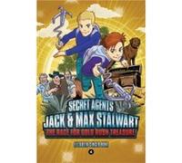 Secret Agents Jack and Max Stalwart Book 4 by Elizabeth Hunt Elizabeth Hunt (Auteur)