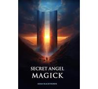 Secret Angel Magick