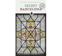 Secret Barcelona: 140 hidden gems and unique things to do in Barcelona
