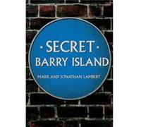 Secret Barry Island Mark Lambert, Jonathan Lambert (Auteur)
