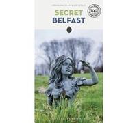 Secret Belfast Kathy Curran (Auteur), Lorenza Bacino (Auteur)