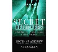 Secret Believers Andrew, Al Janssen (Auteur)