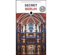 Secret Berlin Tom Wolf (Auteur), Manuel Roy (Auteur), Roberto Sassi (Auteur)