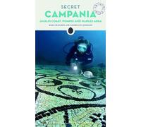 Secret Campania - Pompeii, Amalfi Coast And Naples Area