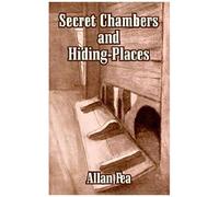 Secret Chambers And Hiding-Places