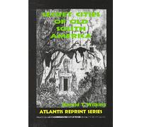 Secret Cities of Old South America