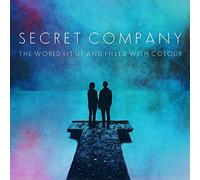 Secret Company - The World Lit Up and Filled with-Colou [Import]