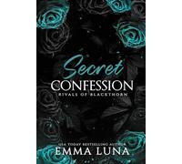 Secret Confession: A Dark Mafia Romance - Alternate Edition
