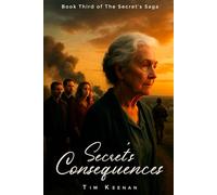 SECRET CONSEQUENCES