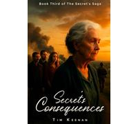 SECRET CONSEQUENCES