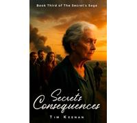 Secret Consequences