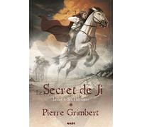 Secret de ji 1 - six heritier - Pierre Grimbert - Mnemos Eds - broché - Roman adolescent dès 13 ans