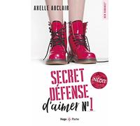 Secret Défense D'aimer - Tome 1