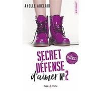 Secret defense d'aimer - Tome 02 Axelle Auclair (Auteur)