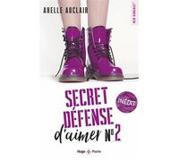 Secret defense d'aimer - Tome 02 - Axelle Auclair - Hugo Poche - Poche - Roman