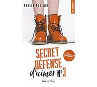 Secret defense d'aimer - Tome 03