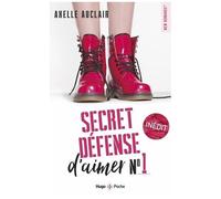 Secret Défense D'aimer - Tome 1