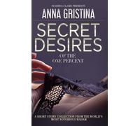 Secret Desires Of The One Percent