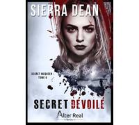 Secret dévoilé Secret Mcqueen -T06 - Sierra Dean - Alter Real - broché - Roman