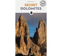Secret Dolomites Andrea Rizzato (Auteur)