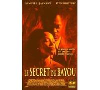 Secret Du Bayou,Le