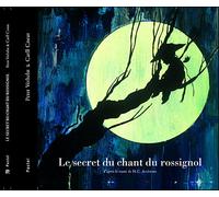 Secret du chant du rossignol (Le) - Carll Cneut - Pastel-Ecole Des Loisirs - relié - Album jeunesse dès 6 ans