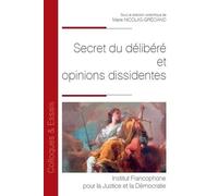 Secret du délibéré et opinions dissidentes (2020) (Tome 106)
