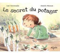 SECRET DU POTAGER