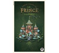 SECRET DU PRINCE DISPARU (LE)