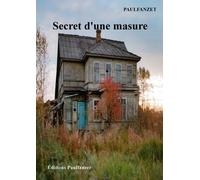 Secret D'une Masure