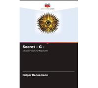 Secret - G -: Le savoir caché d'Appenzell