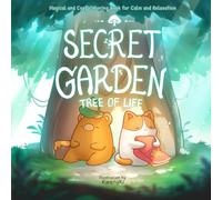 SECRET GARDEN - TREE OF LIFE Coloring Book: Step into a Magical and Cozy World for Stress Relief and Relaxation | Cute Designs for Teens and Adults