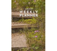 Secret Garden: Undated Weekly Planner for Creative Reflection | Pocket size