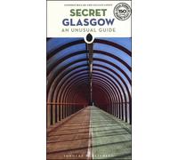 Secret Glasgow - Stephen Millar - Jonglez - broché - Guide
