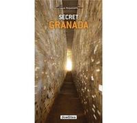 Secret Granada (Local Guides By Local People) (Paperback) Cesar Requesens, (Auteur)