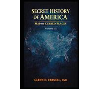 Secret History of America: Map of Cursed Places