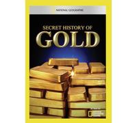 Secret History of Gold