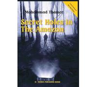 Secret Holes in the Amazon