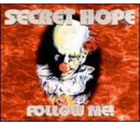 Secret Hope - Follow Me !
