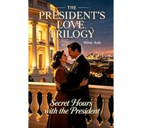 Secret Hours with the President