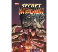 Secret invasion : à qui se fier ? Brian Michael Bendis (Auteur), Leinil Francis Yu (Dessinateur)