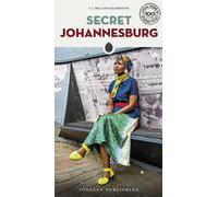 Secret Johannesburg Edition 2018 - Lisa Johnston - Jonglez - broché - Guide