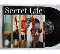 SECRET LIFE / I WANT YOU