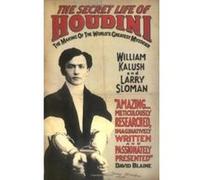 Secret Life of Houdini Sloman, Larry (Auteur)