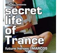 Marcos - Secret Life of Trance 2004